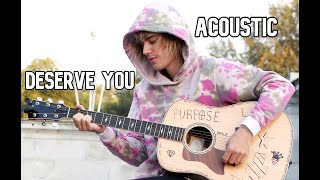 Justin Bieber Deserve You ACOUSTIC [upl. by Kort]