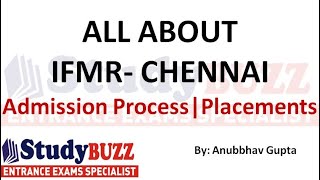 All About IFMR Chennai  Admission process Important dates Placement report Eligibility [upl. by Nerad]