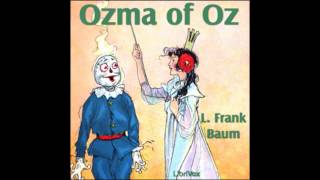 Ozma of Oz FULL Audio Book  Chapter  1 [upl. by Wallis838]