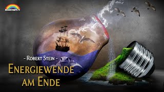 Energiewende am Ende  Robert Stein Regentreff 2018 [upl. by Tut621]