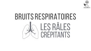 Bruits Respiratoires  Ecoutez les Râles Crépitants [upl. by Hedvige]