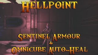 HellPoint  Sentinel Armour Set  Omnicube Auto Heal Location [upl. by Ydnic]