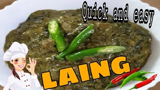 LAING RECIPE  Quick and Easy [upl. by Elvis]