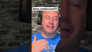 Meta modernism righteousruckus spiritualfood spiritualdiet [upl. by Airotciv371]