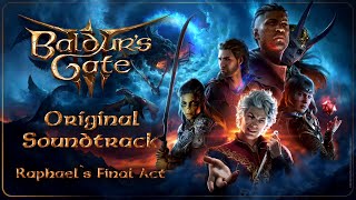 Baldurs Gate 3 Original Soundtrack  Raphaels Final Act  1 hour Version [upl. by Refotsirc]