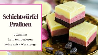 Pralinen Rezept  Schichtwürfel Praline selber machen Ohne Form 2 Zutaten kein temperieren [upl. by Christel282]