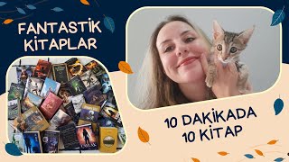 10 Dakikada 10 Fantastik Kitap Önerisi [upl. by Junette]