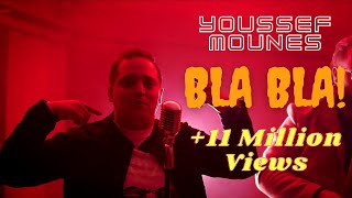 Youssef Mounes  Bla Bla Official Music Vidéo [upl. by Eilrebma]