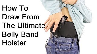 How To Draw From the Ultimate Belly Band Holster  ComfortTac [upl. by Nyre]