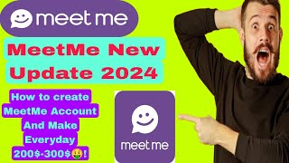 MeetMe New Update 2024  50M Traffic Account 100 Live Without Any Face verify Make Everyday 🤑🤑 [upl. by Akerehs]