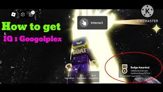 How To Get IQ 1Googolplex [upl. by Zeuqram]