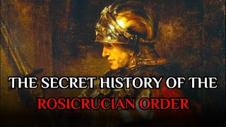 The Rosicrucian Order  The Secret Society That Connects All Religions [upl. by Asaeret]