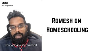 Romesh on Homeschooling [upl. by Elsey]