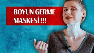 BOYUN GERME MASKESİ Boyun Kırışıklıkları ve Boyun ve Gıdı Sarkmaları için maske [upl. by Merci]