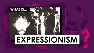 What is Expressionism Art Movements amp Styles [upl. by Onitselec]