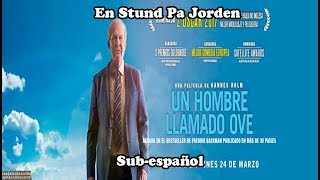 Un hombre llamado Ove Theme Song Subespañol [upl. by Anuala]