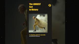 LONGEST Fart in History  Did You Know [upl. by Ablem]