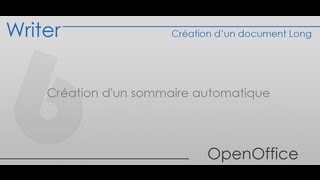 OpenOffice Writer  Partie 6  Création dun sommaire automatique [upl. by Etnauj58]