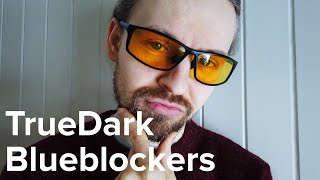 TrueDark Daylights Elite Blueblockers Review [upl. by Ecilahc]