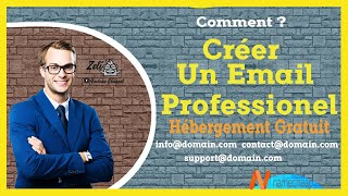 Créer Un Email Professionel Avec un Hébergement Gratuit Tutorial Comment ça Marche [upl. by Omura595]