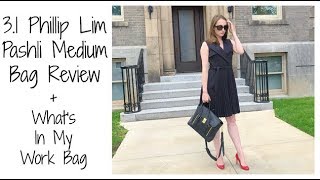 31 Phillip Lim Medium Pashli Bag Review  Whats in my Work Bag [upl. by Ayatnwahs]