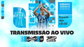 TRANSMISSÃO AO VIVO  GRÊMIO x SANTA CRUZRS CAMPEONATO GAÚCHO 2024 [upl. by Stiruc667]