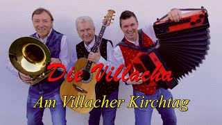 Die Villacha Am Villacher Kirchtag [upl. by Wainwright600]