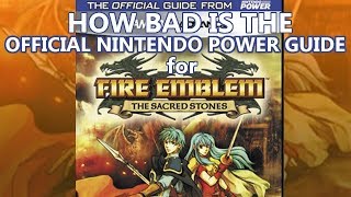 So How Bad is the Official FE8 Nintendo Power Guidebook [upl. by Hendon4]