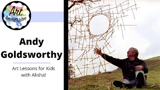 Art Lesson for Kids  Inspired by Andy Goldsworthy [upl. by Ecraep787]