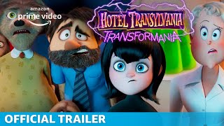 Hotel Transylvania Transformania  Official Trailer  Prime Video [upl. by Jourdain]