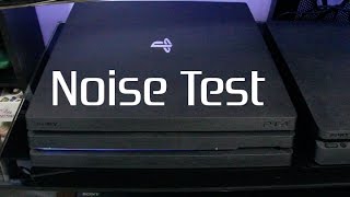 PS4 Pro Noise Test and Comparison vs PS4 and PS4 Slim [upl. by Norac]