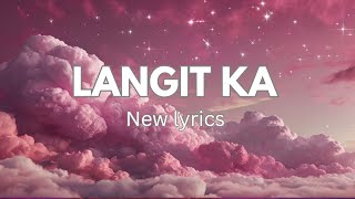 quotLangit ka song lyricstagalogsong [upl. by Ailime]