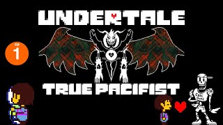 UNDERTALE True Pacifist Route 1 [upl. by Hobbie]