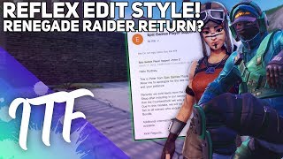 Reflex Special Edit Style Renegade Raider Coming Back Fortnite Battle Royale [upl. by Terhune]