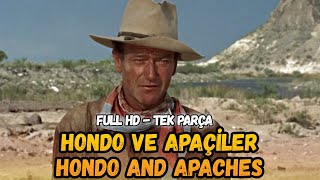 Hondo ve Apaçiler  Hondo And Apaches Türkçe Dublaj İzle  Kovboy Filmi  1967  Full Film İzle [upl. by Thynne]