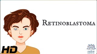 Retinoblastoma Everything You Need To Know [upl. by Tremann]