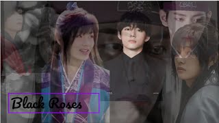 Black Roses 3part  A Tale of Sacrification and Satisfaction  Taehyung ff  ThVBear🐻💜 [upl. by Daryn]