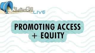 Promoting Access  Equity [upl. by Vasquez136]