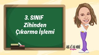 3 Sınıf  Zihinden Çıkarma İşlemi [upl. by Ayocat]