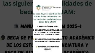 Estas son las Becas de la UNAM que son incompatibles con la Beca Benito Juárez [upl. by Enicar]