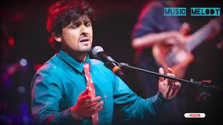 Chahunga Main Tujhe by Sonu Nigam sonunigamsongs mdrafi [upl. by Ardys64]