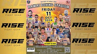 Rawai Fight Night Powered by RISE [upl. by Seroled]