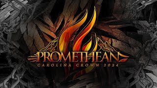 DCI Finals Carolina Crown quotPrometheanquot  August 10 MC [upl. by Kinnard151]