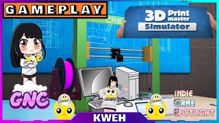 3D PRINTMASTER SIMULATOR PRINTER  GAMEPLAY  PCSteam  Indie Game Spotlight [upl. by Nylyak157]