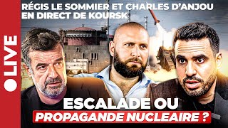 LEtat Profond tente une escalade nucléaire   Charles dAnjou et Regis Le Sommier depuis Koursk [upl. by Grider895]