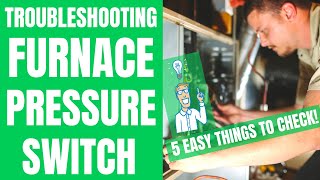 How to Diagnose a Bad Furnace Pressure Switch 5 Easy Things to Check in 2021 [upl. by Acker390]