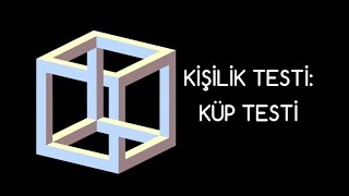 KİŞİLİK TESTİ KÜP TESTİ Kişiliğinizin Bilinmedik Yönlerini Açığa Çıkaracak [upl. by Tommie]