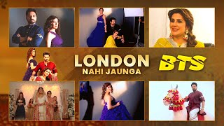 London Nahi Jaunga  Poster Shoot  BTS [upl. by Ocinom]