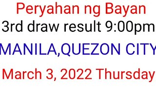 Peryahan ng Bayan  MANILAPALAWAN March 3 2022 3RD DRAW RESULT [upl. by Nivloc]