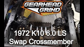 1972 Chevy K10 LS Swap Crossmember Overview [upl. by Engvall565]